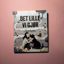 Last inn bildet i Galleri-visningsprogrammet, Det lille vi gjør