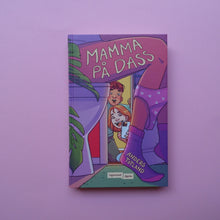 Load image into Gallery viewer, Mamma på dass