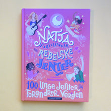 Last inn bildet i Galleri-visningsprogrammet, Nattafortellinger for rebelske jenter - 100 unge jenter som forandrer verden
