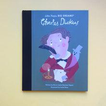 Last inn bildet i Galleri-visningsprogrammet, Little people, big dreams: Charles Dickens
