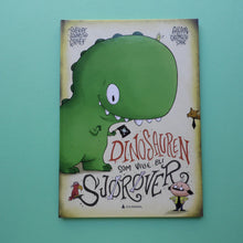 Load image into Gallery viewer, Dinosauren som ville bli sjørøver
